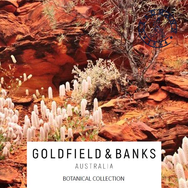 GOLDFIELD & BANKS AUSTRALIA • The Botanical Collection